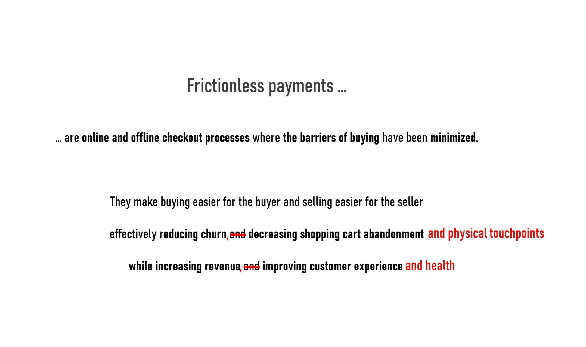 Featured definition frictionless